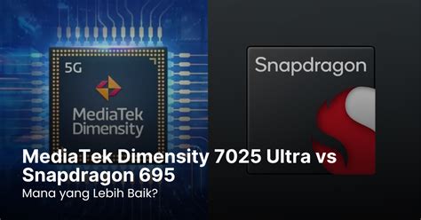 Snapdragon 695 VS Dimensity 7025 .
